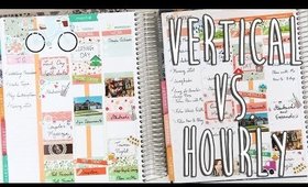 Erin Condren Life Planner Vertical Layout Vs. Hourly Layout | Help Me Decide Which to Use!!