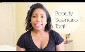 Beauty Scenario Tag! | Jessica Chanell