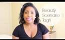 Beauty Scenario Tag! | Jessica Chanell