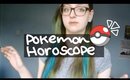Your Pokémon Horoscope! ✉