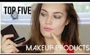 TOP 5 Makeup Products // Collab with geekNchic