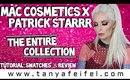 MAC Cosmetics X Patrick Starrr | The Entire Collection | Tutorial, Swatches, & Review | Tanya Feifel