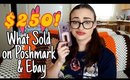 8 sales/$250 made in 1 week | What Sold on Poshmark and Ebay! | April 2019