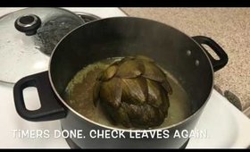 July 27, 2017| HOW TO COOK AN ARTICHOKE (Requested)