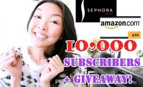 SEPHORA + AMAZON GIFT CARD GIVEAWAY! 10,000 Subscribers Thank You!