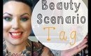 Beauty Scenario Tag!