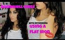 How To: Curls Using a Flat Iron With Extensions