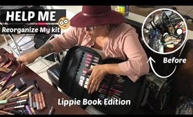 Reorganizing My PRO Makeup Kit | Lippie Book Edition