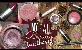 My Fall Makeup Musthaves!
