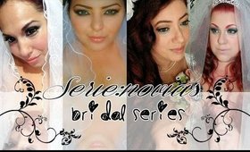 Bridal Makeup Series- Serie Maquillajes de Novias * Omayra's Request Collab