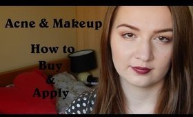 Acne and Makeup \\ How to Buy and Apply