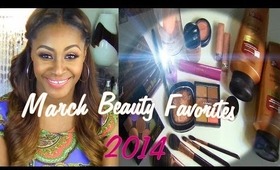 March Beauty Favorites 2014 | SPECIAL ANNOUNCEMENT!!!!!