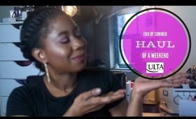 END OF SUMMER - ONE HAUL OF A WEEKEND [PART ONE] | ULTA HAUL, MINI REVIEWS + FREEBIES!!! | #KaysWays