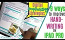 9 Ways How To IMPROVE HANDWRITING on iPad Pro Handwriting Strategies to write neat on Digital Device