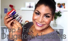 Top 5 Fall Drugstore Lipsticks! ♥