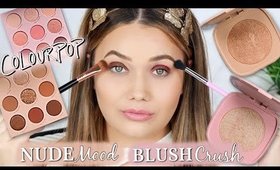 COLOURPOP NUDE MOOD + BLUSH CRUSH FACE SWATCHES!