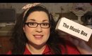 The Music Box Unboxing - September 2015