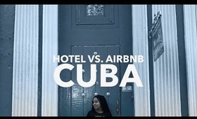 Travel to Cuba: #4 Where to Stay, Hotel or AirBnb?