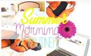Summer Morning Routine 2014! | Jessica Chanell
