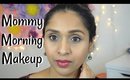 Quick Mommy Makeup Routine | Under 10 Minutes with 10 Products | deepikamakeup