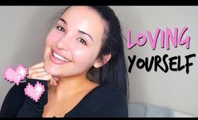 Loving Yourself + Confidence | My Journey, Chit Chat