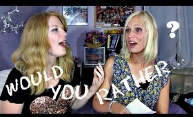 Would You Rather