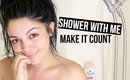 Shower with Me: How to Make your shower Experience Unique
