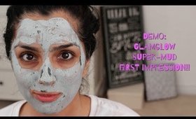 FIRST IMPRESSION: GLAMGLOW Super-mud Clearing Treatment ... DEMO AND REVIEW ♡