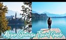 Best Places to See in Alpine Slovenia | Travel Guide