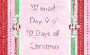 Winner - Day 9 of 12 Days of Christmas Giveaway