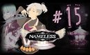 Nameless:The one thing you must recall-Red Route [P15]
