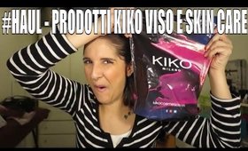 #HAUL - prodotti KIKO viso e skin care || My Joyful Living