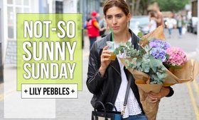 Not-So Sunny Sunday | AD | Lily Pebbles