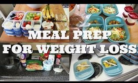 MEAL PREP FOR WEIGHT LOSS | BREAKFAST, LUNCH & SNACKS