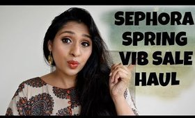 SEPHORA Spring VIB Sale 2018 HAUL | Fenty Beauty, Huda Beauty & Tarte | deepikamakeup