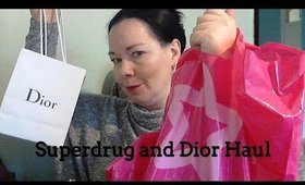 Superdrug and Dior Haul