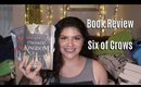 Book Review: Six of Crows by Leigh Bardugo || Marya Zamora