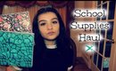 Back to School | Supplies Haul + Organization!