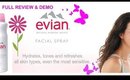 NEW EVIAN FACIAL SPRAY ~ REVIEW & DEMO