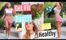 Get Fit For Vacation With Me | Lose weight fast + healthy 2018
