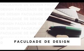 Faculdade de Design | COMO É O CURSO? QUE MATERIAIS SE USA? QUAIS SÃO AS MATÉRIAS? | Fernanda Helms