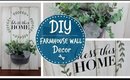 DIY Farmhouse Wall Decor