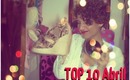 TOP 10 Abril [Favoritos]