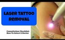 Laser Tattoo Removal | Consultation Checklist | How To Select A Doctor
