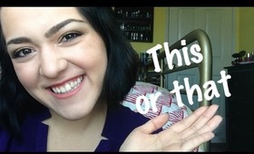 This or That TAG | Laura Neuzeth