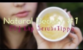 DIY Lips Scrub+Tipps ♥//Natural Beauty #1