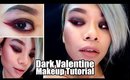 Dark Valentine Makeup Tutorial