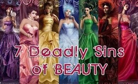 TAG: Seven Deadly Sins of Beauty