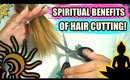 SPIRITUAL BENEFITS OF CUTTING YOUR HAIR! │ NEGATIVE ENERGY REMOVAL INSTANTLY ♥