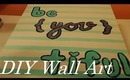 Easy Diy Wall Art